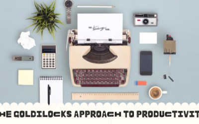 2.41: The Goldilocks Approach to Productivity