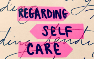 1.24: Regarding Self-Care