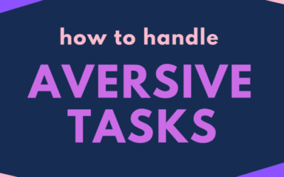 1.49: How to Handle Aversive Tasks